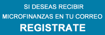 Registrate para recibir Microfinanzas en tu correo